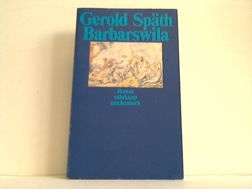 Spth, Gerold - Barbaswila. Roman