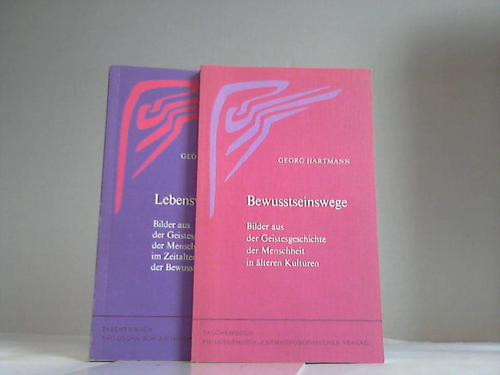 Hartmann, Georg - Lebenswege. Bilder aus der Geistesgeschichte der Menschheit im Zeitalter der Bewusstseinsseele/Lebenswege. Bilder aus der Geistesgeschichte der Menschheit in lteren Kulturen. 2 Bnde