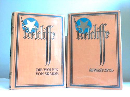 Retcliffe, John - Sewastopol / Die Wlfin von Skadar. 2 Bnde
