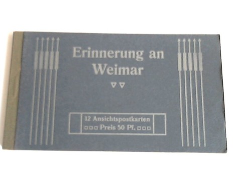 Weimar - Erinnerung an Weimar. 12 Ansichtspostkarten