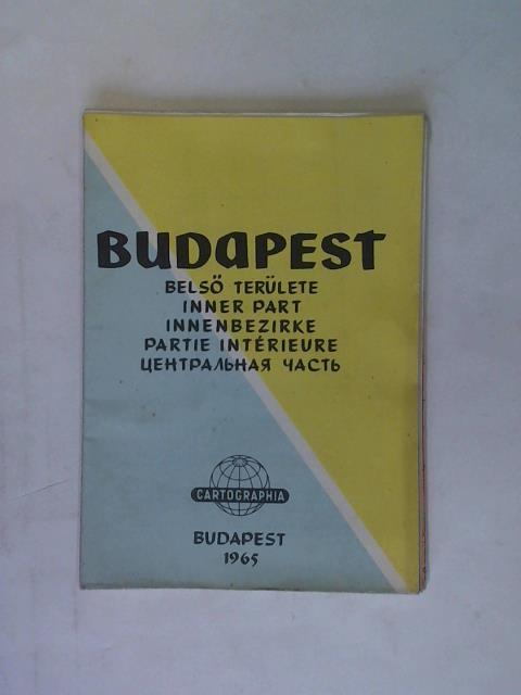 Cartographia (Hrsg.) - Budapest. Innenbezirke