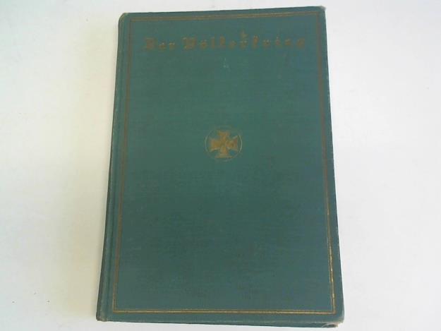 Baer, C.H. (Hrsg.) - Der Vlkerkrieg. Eine Chronik der Ereignisse seit dem 1. Juli 1914, Band 1
