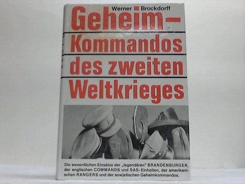 Brockdorff, Werner - Geheim-Kommandos des Zweiten Weltkrieges