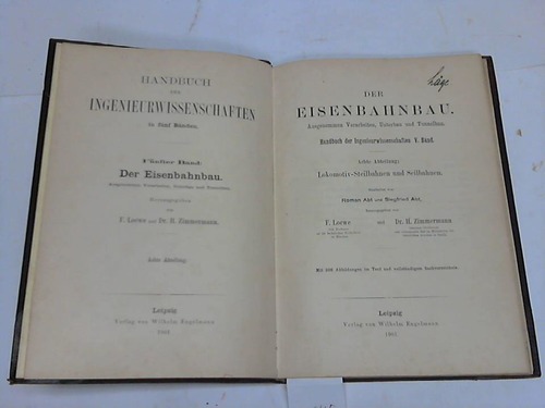 Loewe, F./Zimmermann, H. (Hrsg.) - Lokomotiv-Steilbahnen und Seilbahnen