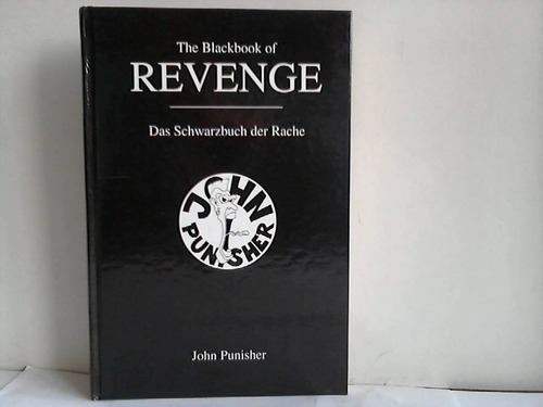 Riesen, Christian - The blackbook of Revenge. Das Schwarzbuch der Rache