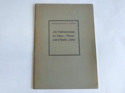 Owlad, R.P. - Die Volkstumslage im Rhein-. Maas- und Schelde-Delta