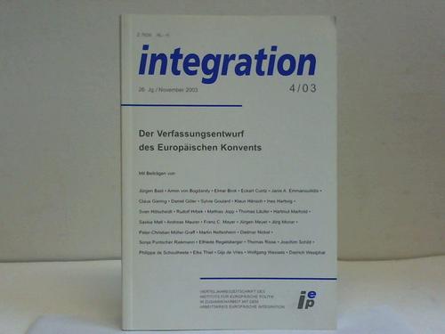 Integration - Heft Nr. 4, 26. Jahrgang, November 2003: Der Verfassungsentwurf des Europischen Konvents