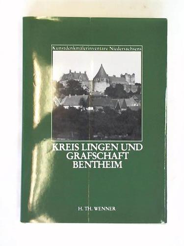 Nldeke, Arnold - Die Kunstdenkmale des Kreises Lingen und Grafschaft Bentheim