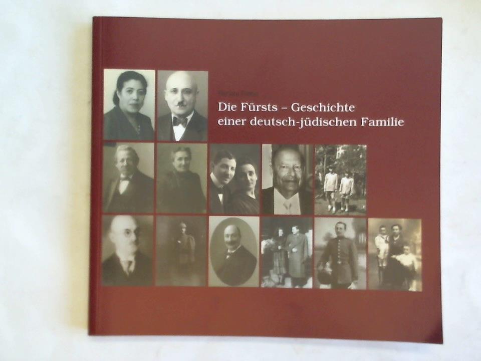 Die Fürsts - Geschichte einer deutsch-jüdischen Familie