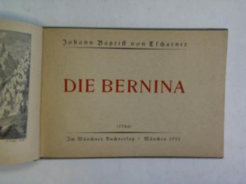 Tscharner, Johann Baptist von - Die Bernia