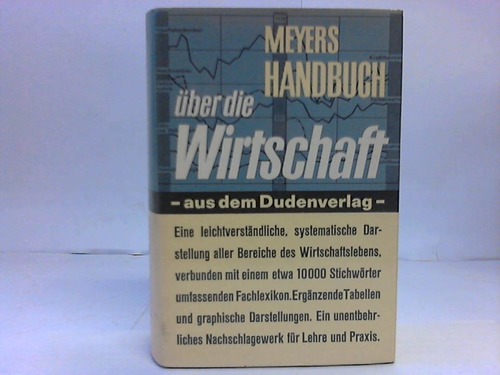 Bibliographisches Institut (Hrsg.) - Meyers Handbuch ber die Wirtschaft