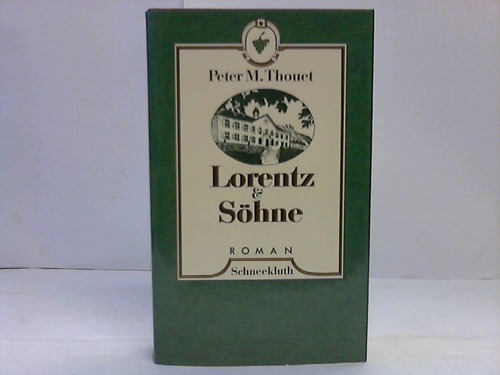 Thouet, Peter M. - Lorentz & Shne. Roman