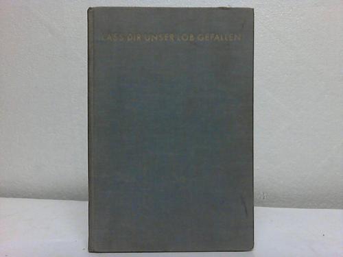 Bachmann, Fritz (Hrsg.) - La dir unser Lob gefallen. Posaunenbuch