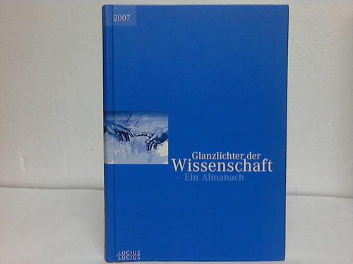 Deutscher Hochschulverband (Hrsg.) - Glanzlichter der Wissenschaft. Ein Almanach