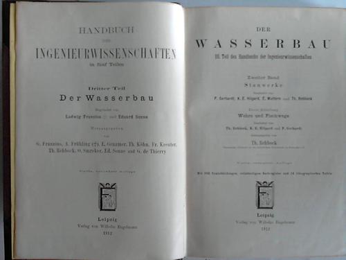 Rehbock, Th. (Hrsg.) - Stauwerke. 1. Abteilung: Wehre und Fischwege