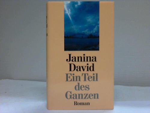 David, Janina - Ein Teil des Ganzen