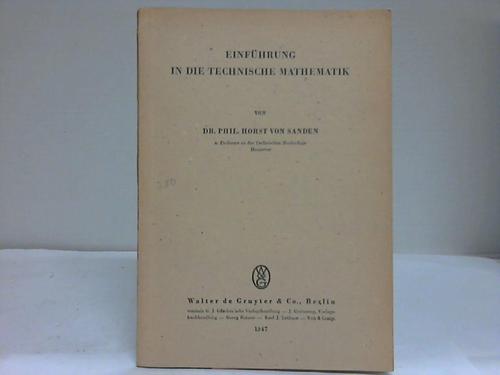 Sanden, Horst von - Einfhrung in die technische Mathematik