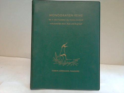 Verein Jorsand (Grsg.) - Monografien-Reihe der in den Freisttten des Vereins Jordsand vorkommenden Brut-, Rast- und Zugvgel