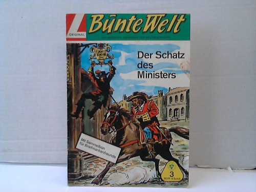 Bunte Welt- Die grssten Abenteuer der Weltgeschichte - Der Schatz des Ministers