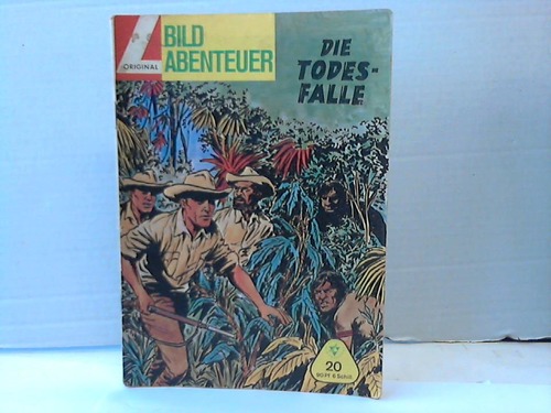 Bill Abenteuer - Heft 20: Die Todesfalle