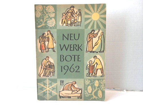 Neuwerk Bote - 31. Jahrgang 1962