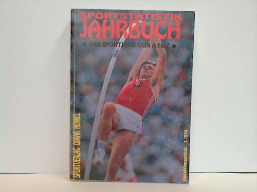 Henkel, Oskar - Sportstatistik Jahrbuch. Das Sportjahr 1993 von A-Z