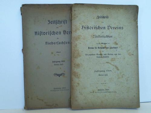 Historischer Verein Niedersachsen (Hrsg.) - Zeitschrift des historischen Vereins fr Niedersachsen. Jahrgang 1910, 3. und 4. Heft. 2 Hefte