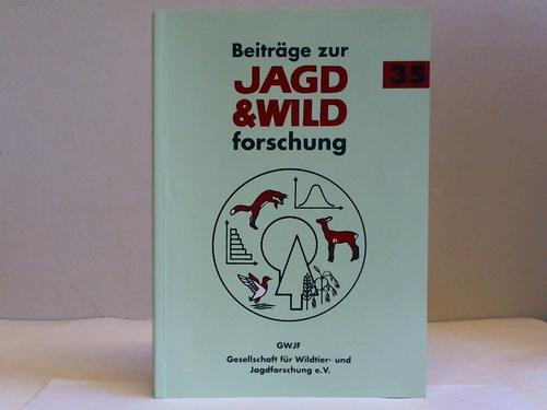 Gesellschaft fr Wildtier- u. Jagdforschung e. V. (Hrsg.) - Beitrge zur Jagd- & Wildforschung. Band 35