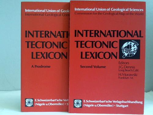 Dennis, J. G. / Murawski, H. / Weber, K. - International Tectonic Lexicon. 2 Bnde