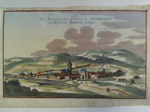 (Bodenehr, Gabriel) (1673 - 1765) - AY Ein Franzsisches Stttlein in Champagne, 4 Meyl von Rheims gelegen - Colorierter Kupferstich, (angefertigt von G. Bodenehr)