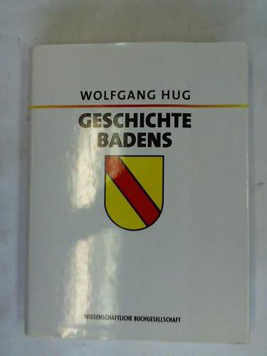Hug, Wolfgang - Geschichte Badens