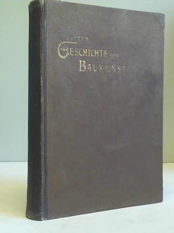 Joseph, D. - Geschichte der Baukunst des XIX.  Jahrhunderts, 2. Halbband