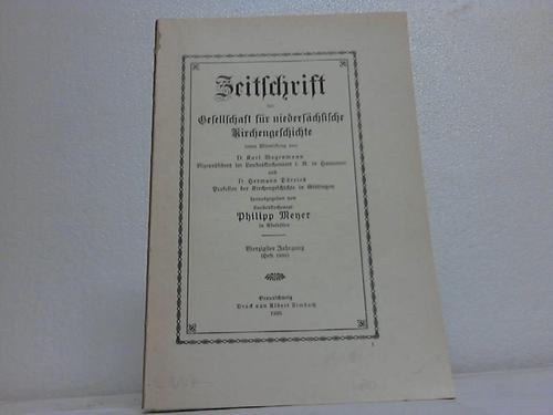 Niedersachsen - Meyer, Philipp (Hrsg.) - Zeitschrift der Gesellschaft fr niederschsische Kirchengeschichte
