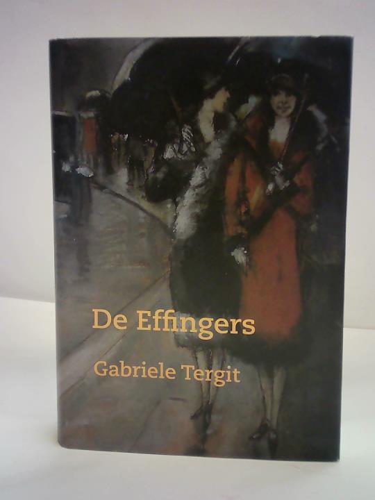 Tergit, Gabriele - De Effingers