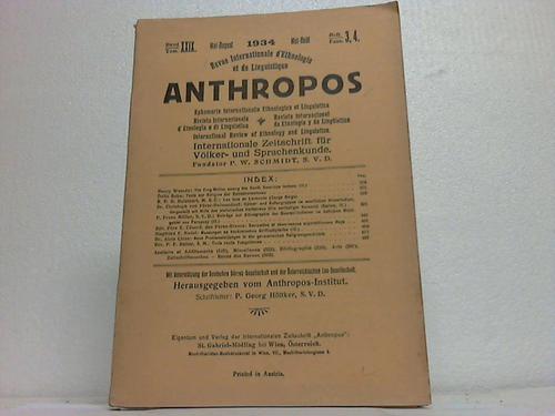 Anthropos - Internationale Zeitschrift fr Vlker- und Sprachenkunde. Band XXIX. Heft 3,4