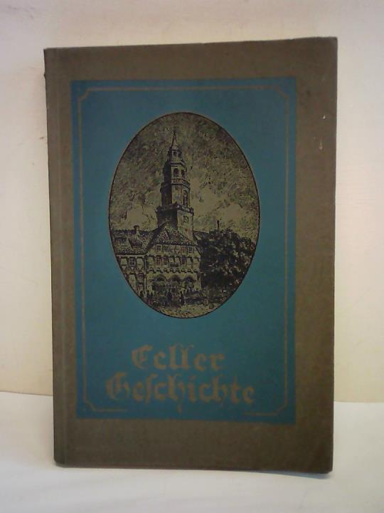 Weltzien, Otto - Celler Geschichte. Im Grundri dargestellt