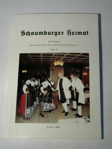 Heese, Friedhelm - Schaumburger Heimat. Mitteilungen des Heimatbundes der Grafschaft Schaumburg e. V. Heft 16. Rinteln 1989