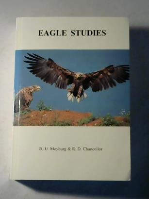Chancellor, Robert D. / Meyburg B.-U. - Eagle Studies