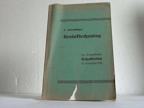 Schellerten/ Kreis Hildesheim - Niederschrift ber die Verhandlungen des 3. ordentlichen Kirchenkreistages des Kirchenkreises Schellerten