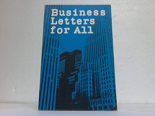 Naterop, Bertha J. (Hrsg.) - Business Letters for All