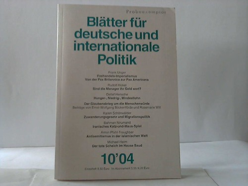 Bltter fr deutsche und internationale Politik - Monatszeitschrift. 49. Jahrgang, Heft 10
