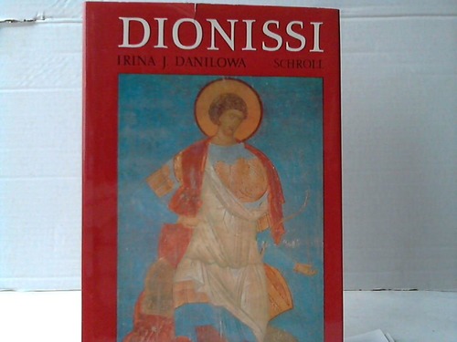 Danilowa, Irina J. - Dionissi