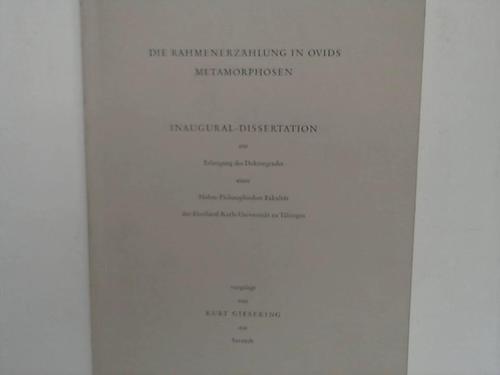 Gieseking, Kurt - Die Rahmenerzhlung in Ovids Metamorphosen