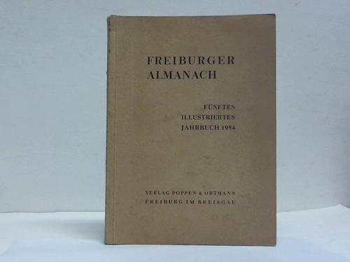 Freiburger Almanach - Fnftes illustriertes Jahrbuch 1954