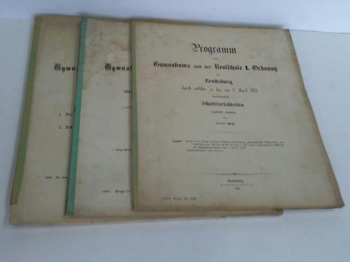 Hetz, Director / Wallichs Direktor - Jahresbericht des Gymnasiums und Realgymnasiums zu Regensburg  fr das Schuljahr 1894 und 1990
