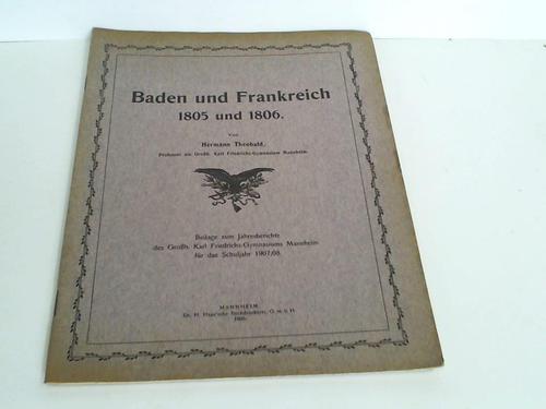 Theobald, Hermann - Baden und Frankreich 1805 und 1806