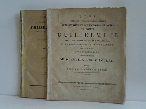 Die Jacobi, Rintelii - Natalem Quinquagesimum Quintum Augustissimi et potentissimi Principis et Domini Guilielmi II. /  Diem Natalem Laetissimum serenissimi et Clementissimi Principis Friderici Guilielmi. 2 Hefte