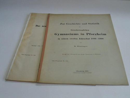 Pforzheim: Gymnasium - Beilage zum Jahresbericht des Grossh. Gymnasium in Pforzheim 1901 und 1905. 2 Hefte