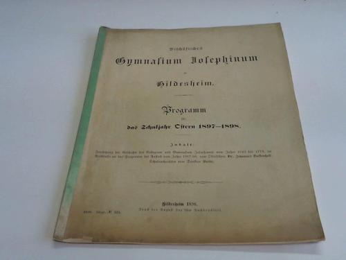 (Hildesheim) Bischfliches Gymnasium Josephinum - Programm fr das Schuljahr Ostern 1897-1898