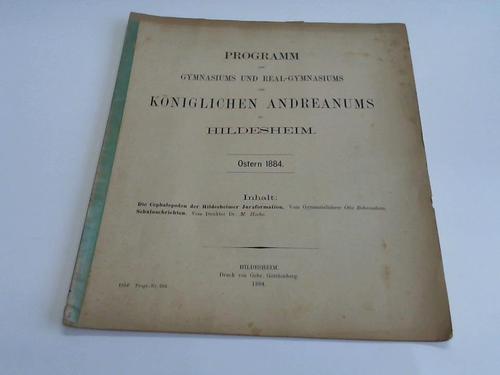 (Hildesheim) Gymnasium und Real-Gymnasium Knigl. Andreanums - Programm. Ostern 1884.